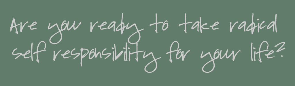 radical self responsibility-2